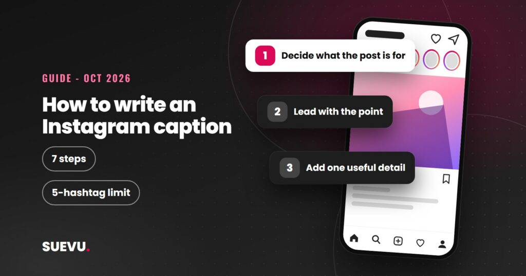 How to Write an Instagram Caption: 7 Steps and Examples