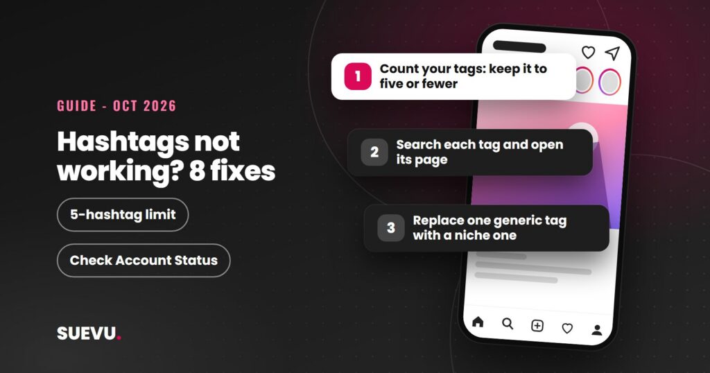 Instagram Hashtags Not Working? 8 Reasons and Fixes