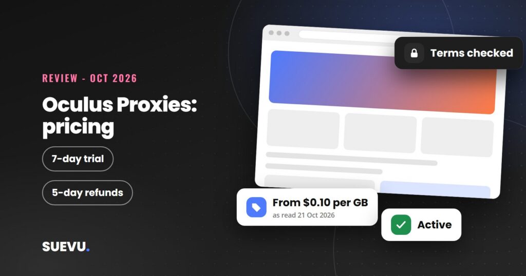 Oculus Proxies Review: Pricing and Risks
